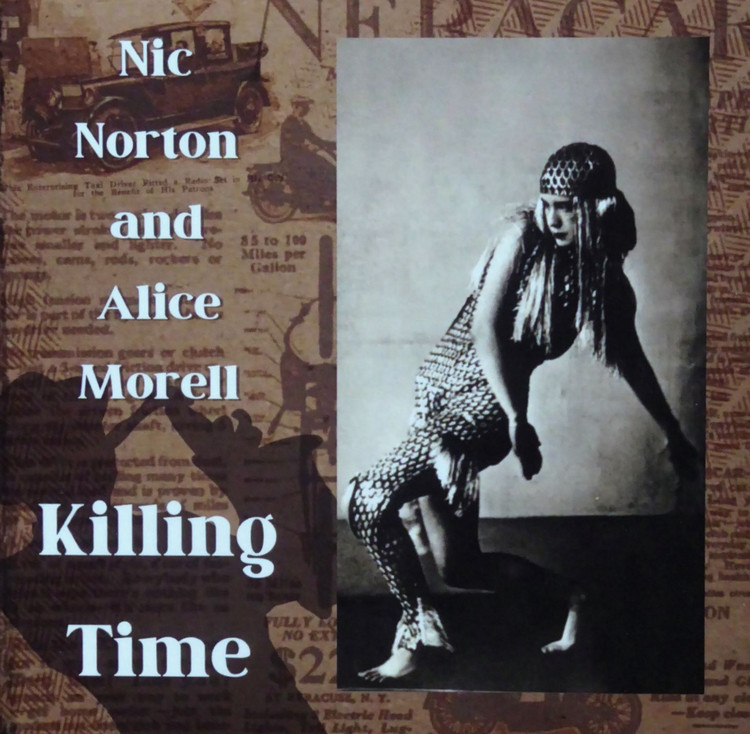 Nic Norton & Alice Morrell - Killing Time 