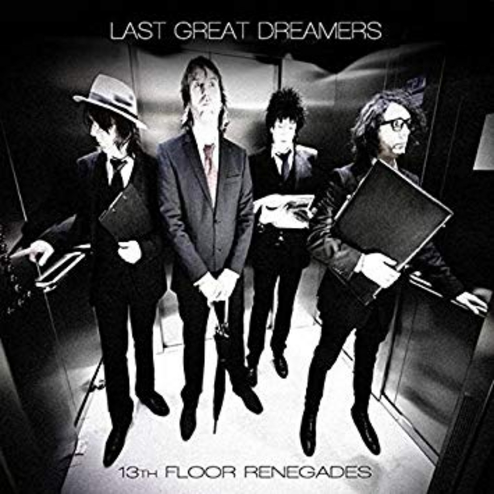 Last Great Dreamers 13th Floor Renegades Album Reviews