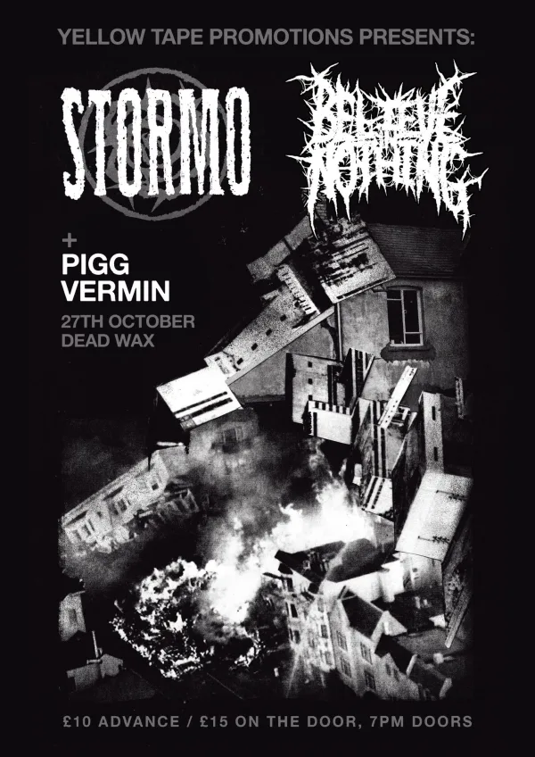 ytp presents: Stormo + Believe In Nothing + Pigg + Vermin