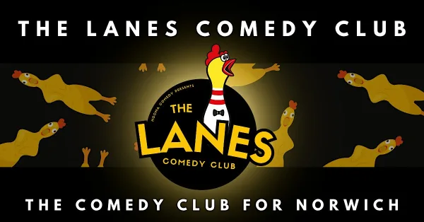 The Lanes Comedy Club Friday Clubnite