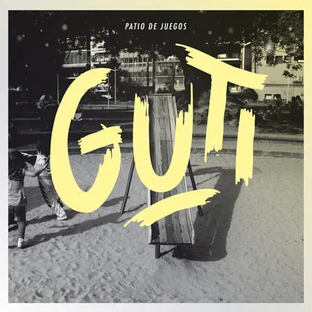 Guti // Patio de Juegos