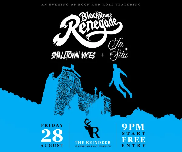 Live at the Reindeer: Black River Renegade + In Situ + Smalltown Vices