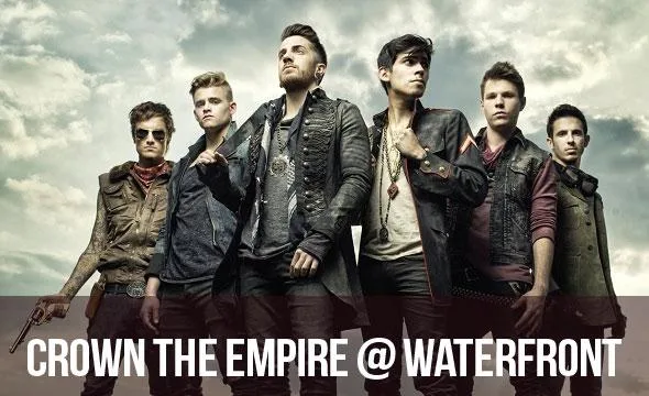 Crown the Empire at @Waterfront