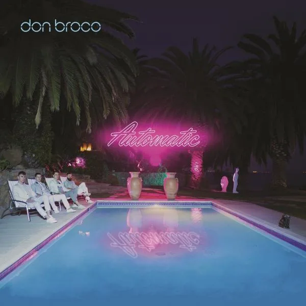 Don Broco - Automatic