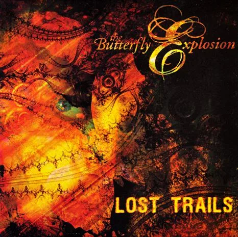The Butterfly Explosions // Lost Trails