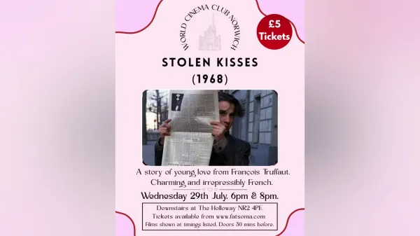 World Cinema Club Presents Stolen Kisses