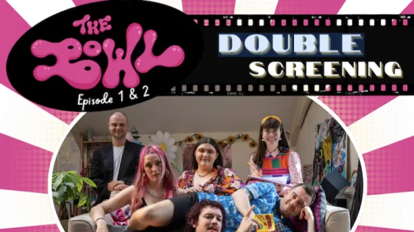 SOUP presents ‘THE BOWL’ screening: Episode 1 & 2