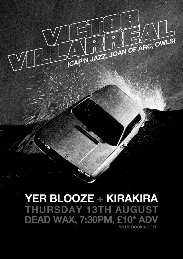 Victor Villarreal + Yer Blooze + KiraKira