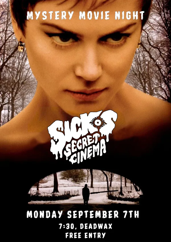 The Sickos Secret Cinema