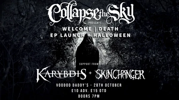 Collapse The Sky + Karybdis, Skinchanger