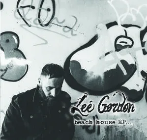 Lee Gordon - Beach House EP