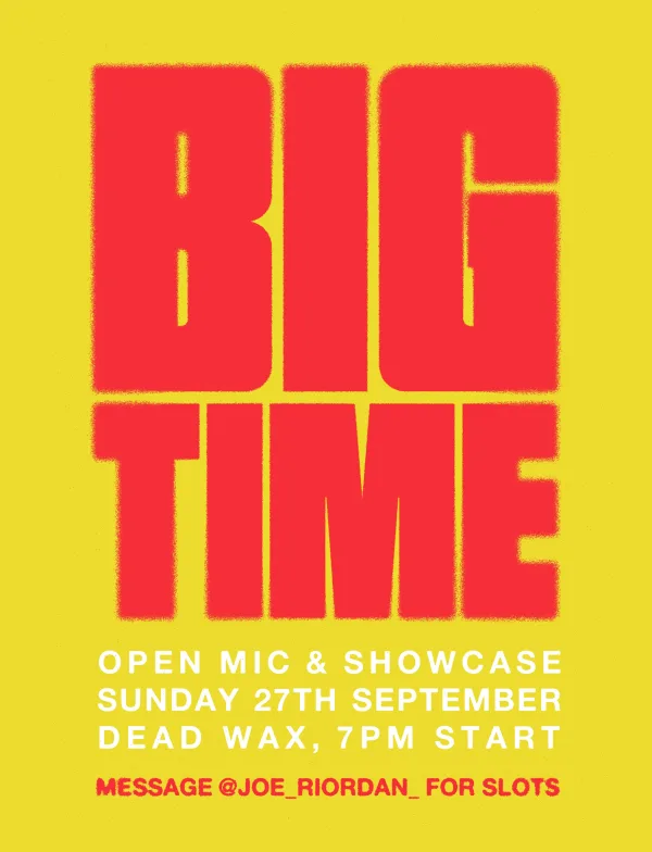 Big Time Open Mic