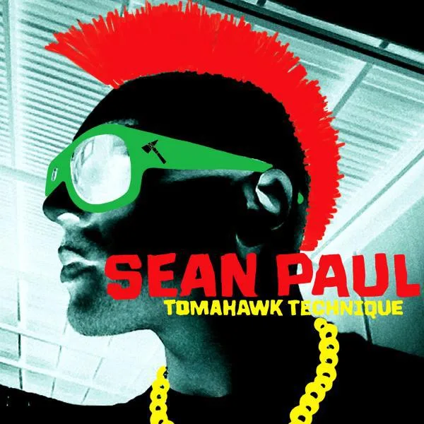 Sean Paul // Tomahawk Technique