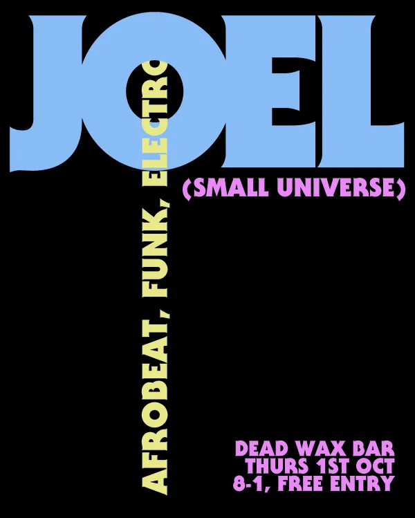 JOEL (SMALL UNIVERSE)