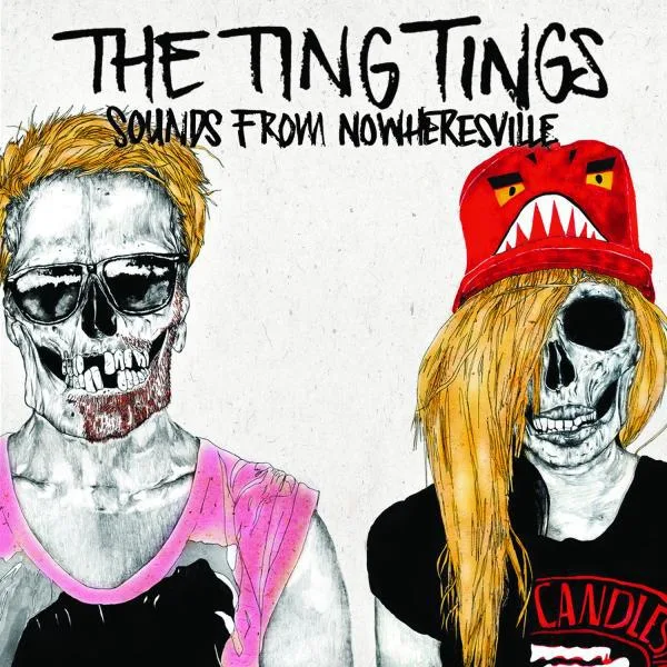 The Ting Tings // Sounds from Nowheresville