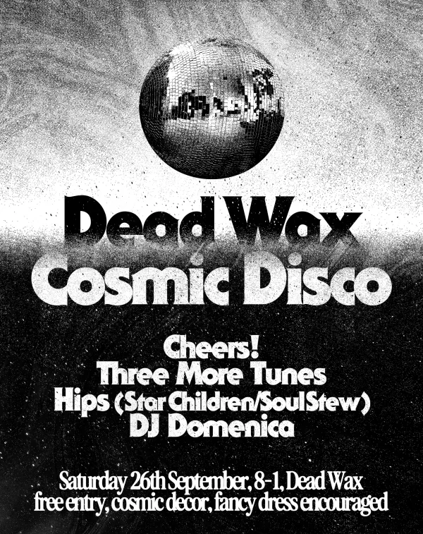 Dead Wax Cosmic Disco