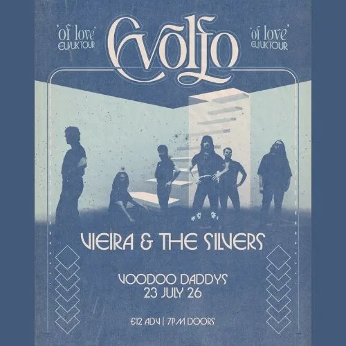 EVOLFO x Vieira & The Silvers