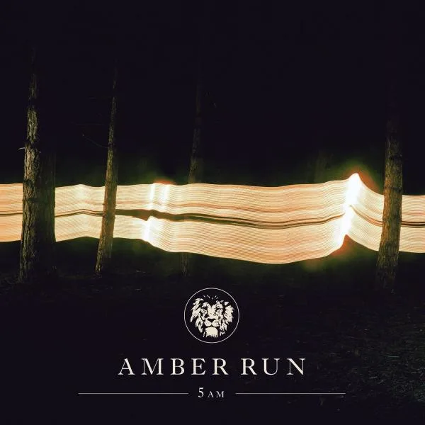 Amber Run - 5 AM