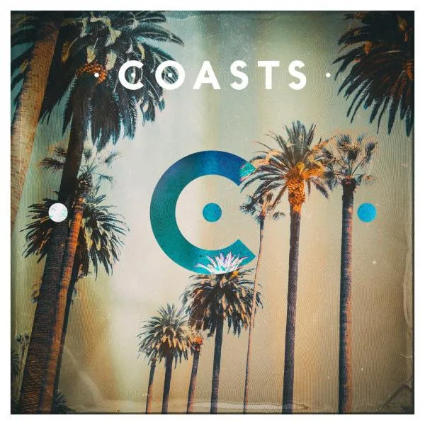 Coasts - Coasts