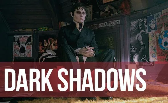 Dark Shadows // DVD Review