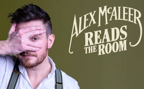 Alex McAleer Reads the Room