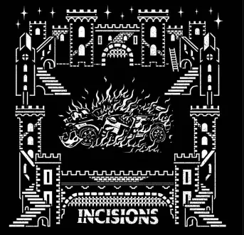 Incisions Incisions