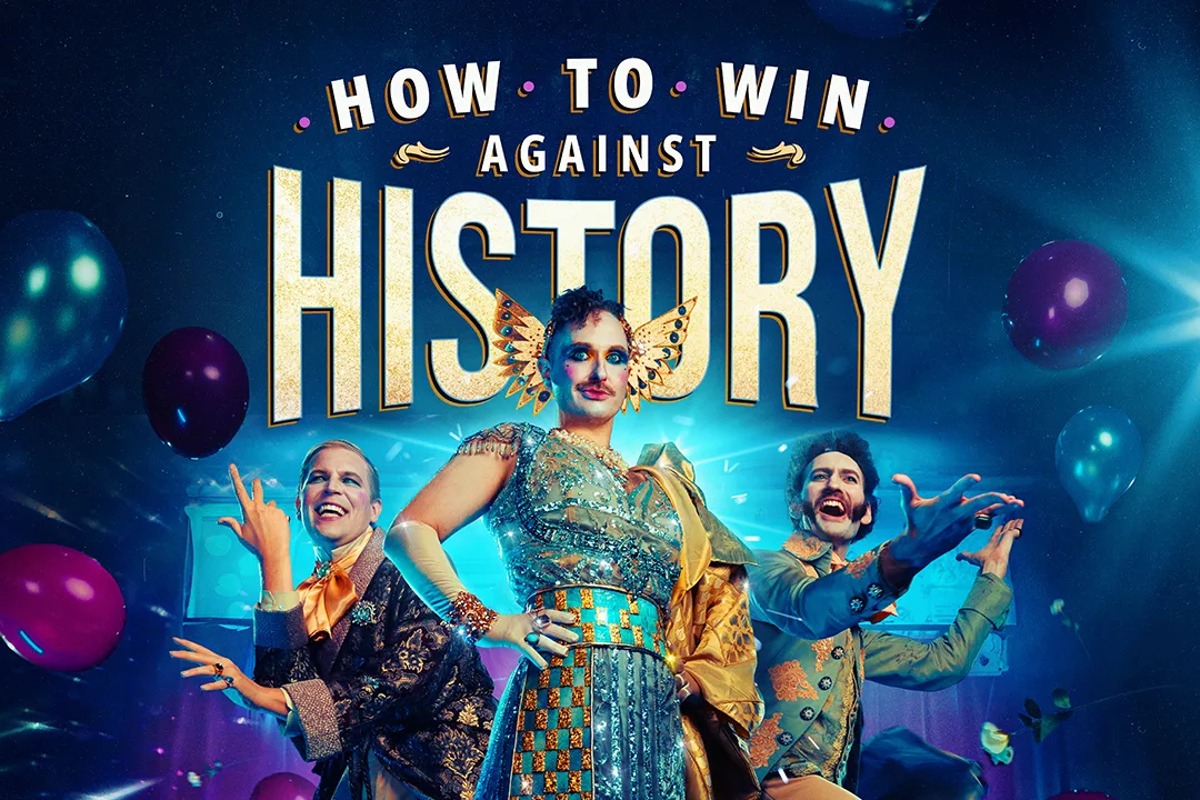 How To Win Against History