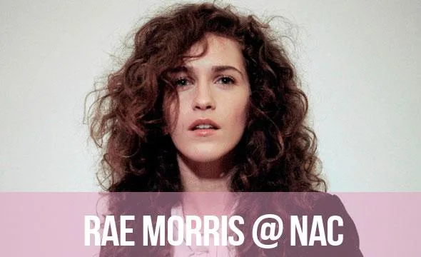 Rae Morris @ NAC