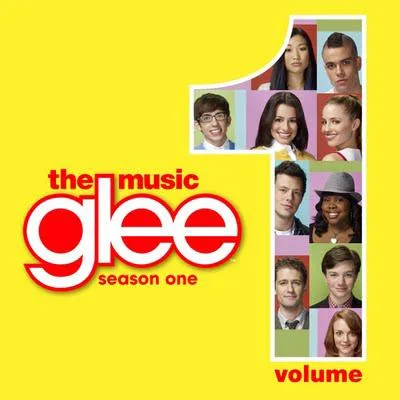 Glee // Glee: The Music, Volume 1