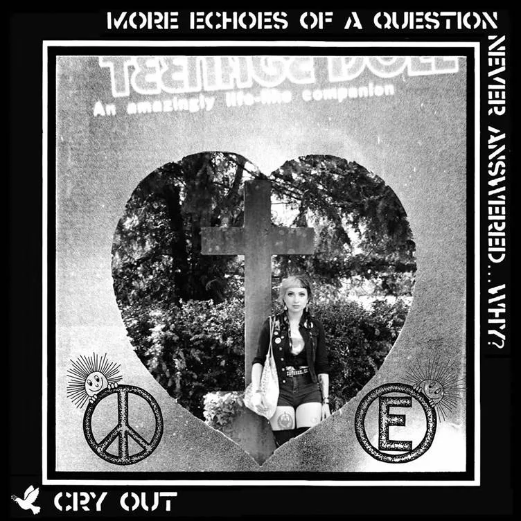 Cry Out – More Echoes Of A Question Never Answered…Why?