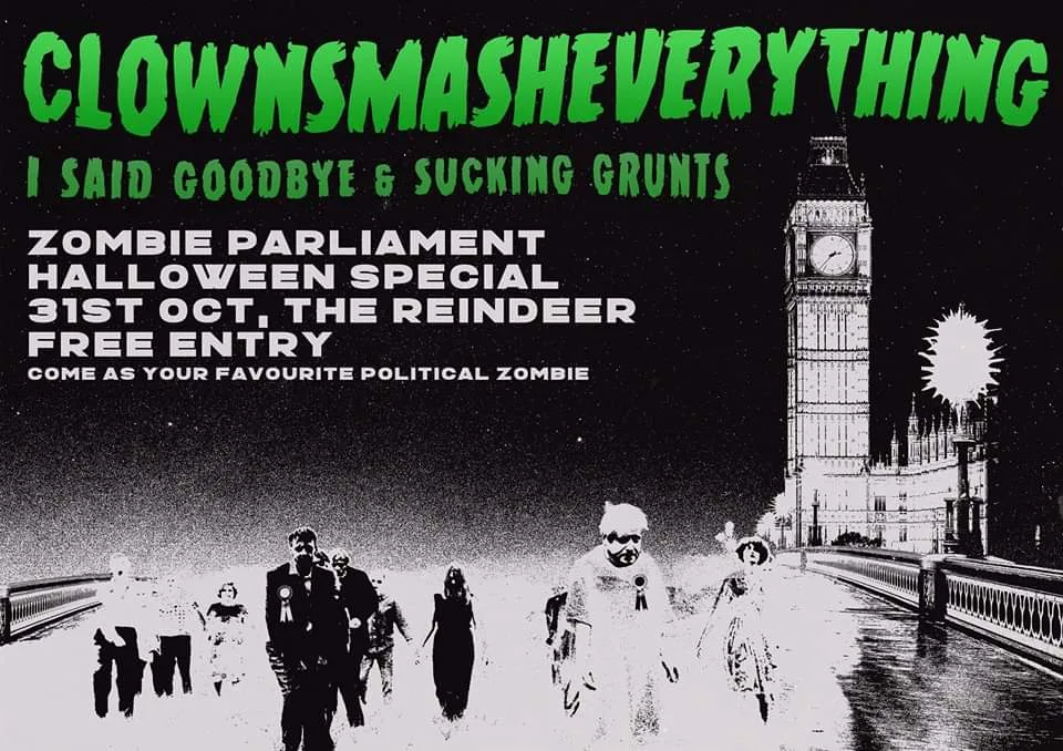 CLOWN SMASH EVERYTHING, I SAID GOODBYE & SUCKING GRUNTS