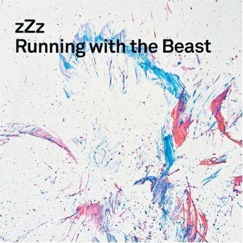 zZz // Running With The Beast