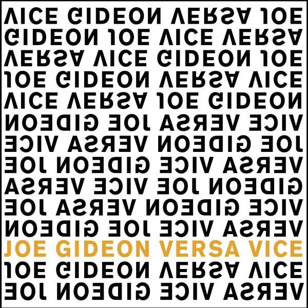 Joe Gideon - Versa Vice