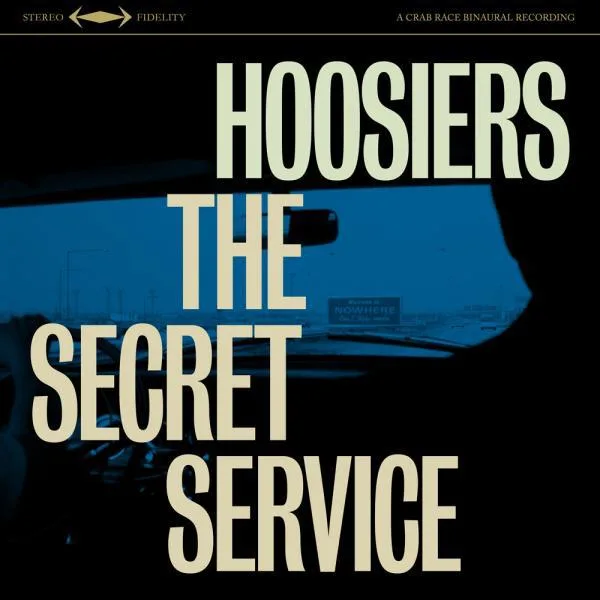 The Hoosiers - The Secret Service
