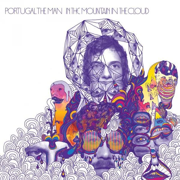 Portugal. The Man // In the Mountain in the Cloud