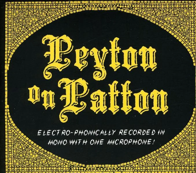 The Reverend Peyton’s Big Damn Band // Peyton on Patton
