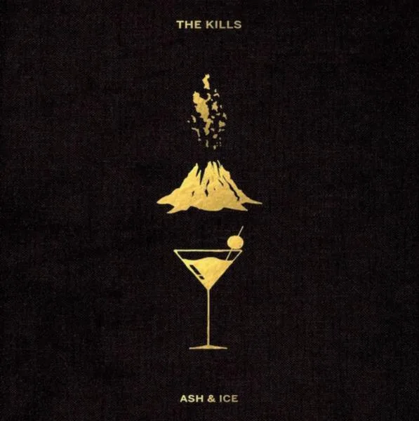 The Kills - Ash and Ice