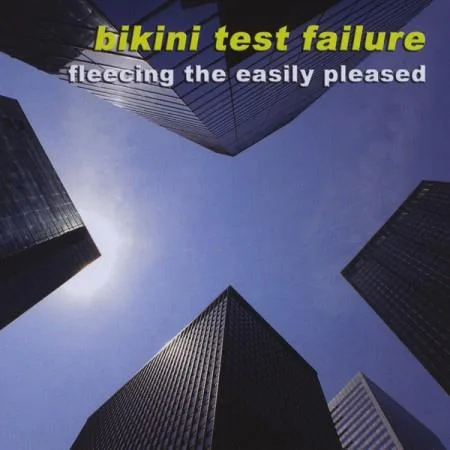 Bikini Test Failure // Fleecing The Easily Pleased