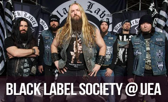 Black Label Society @ UEA