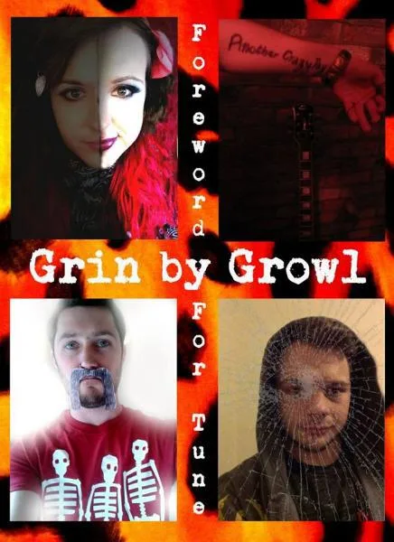Grin By Growl - Foreward For Tune