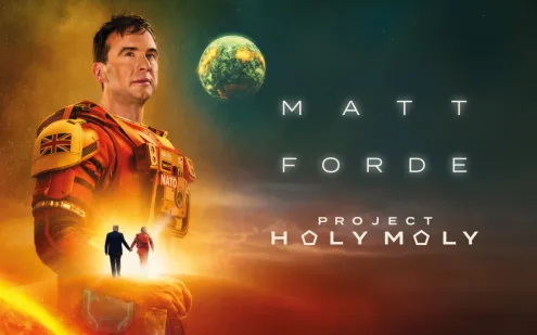Matt Forde: Project Holy Moly