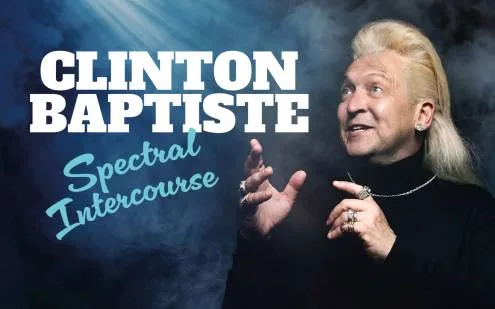 Clinton Baptiste: Spectral Intercourse