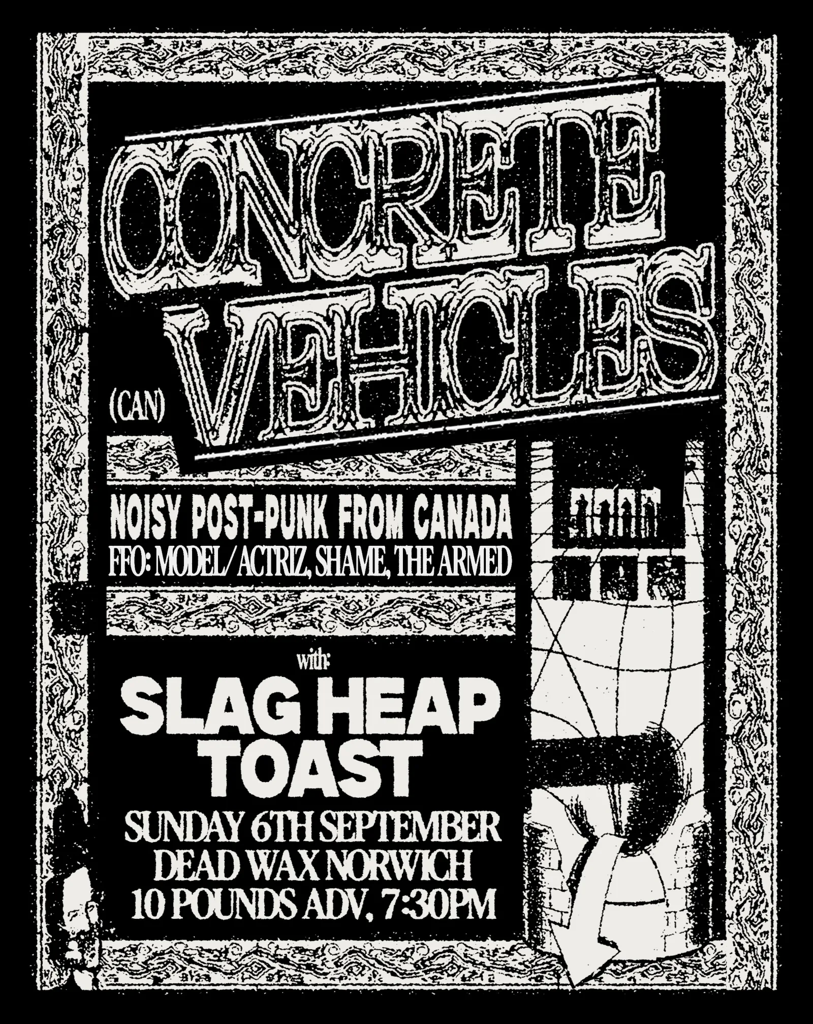 Concrete Vehicles + Slag Heap + Toast