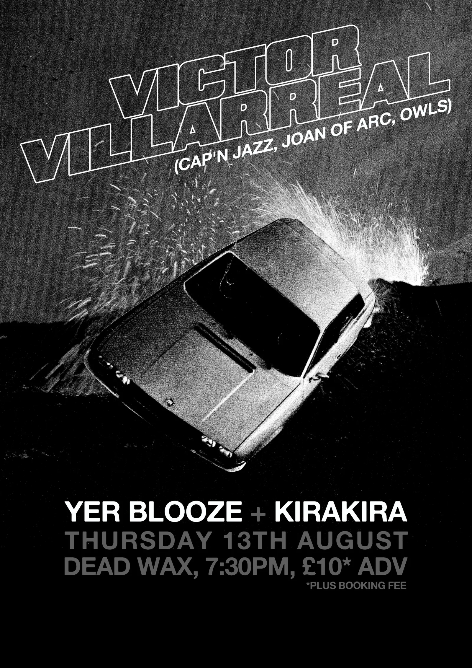 Victor Villarreal + Yer Blooze + KiraKira