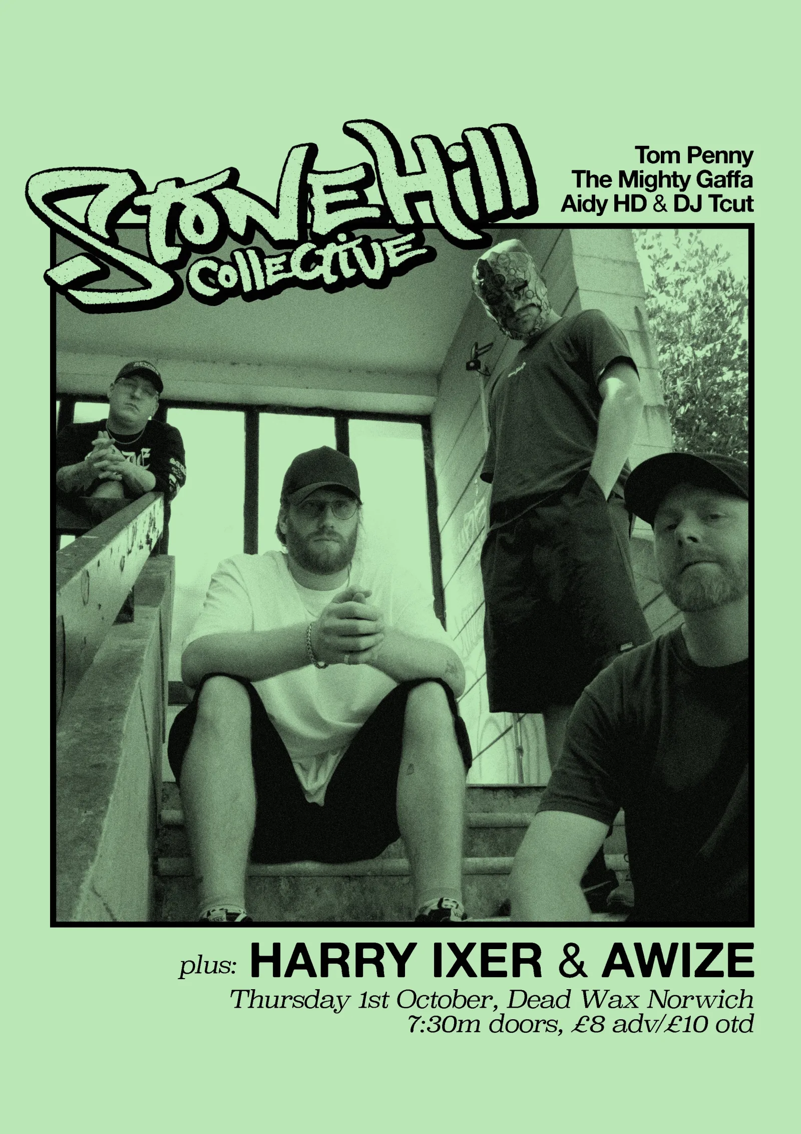Stonehill Collective + Harry Ixer + Awize