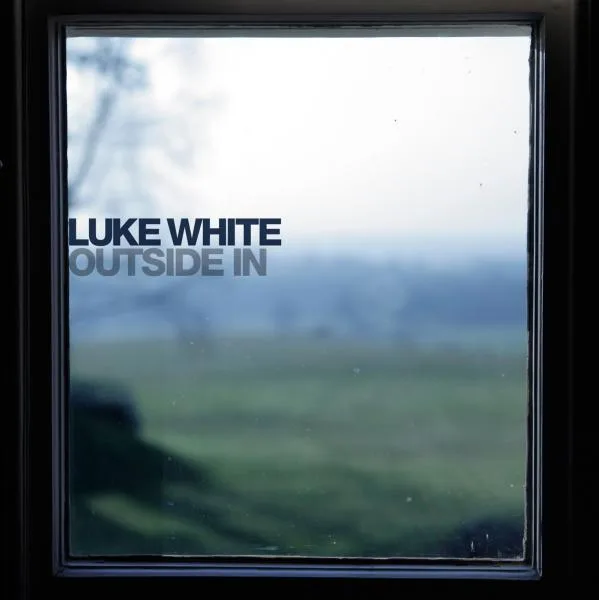 Luke White // Outside In