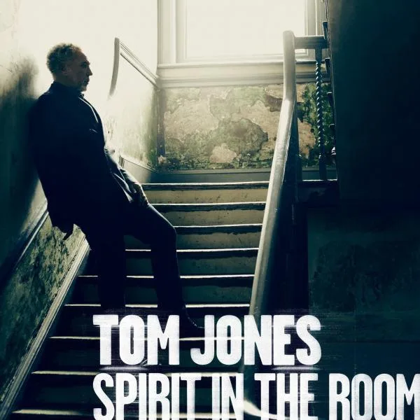Tom Jones // Spirit in the Room