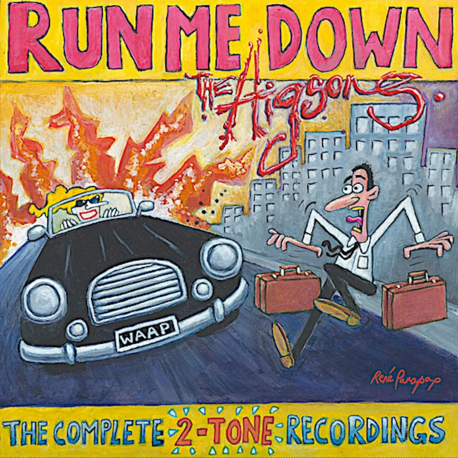 The Higsons – Run Me Down