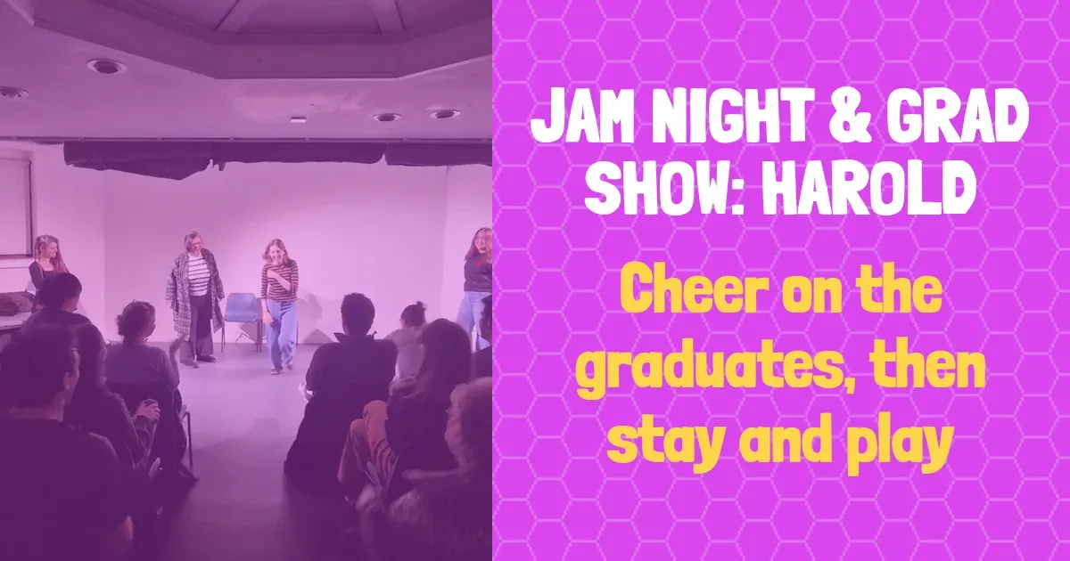 Dogface Improv - Jam Night & Grad Show: Harold
