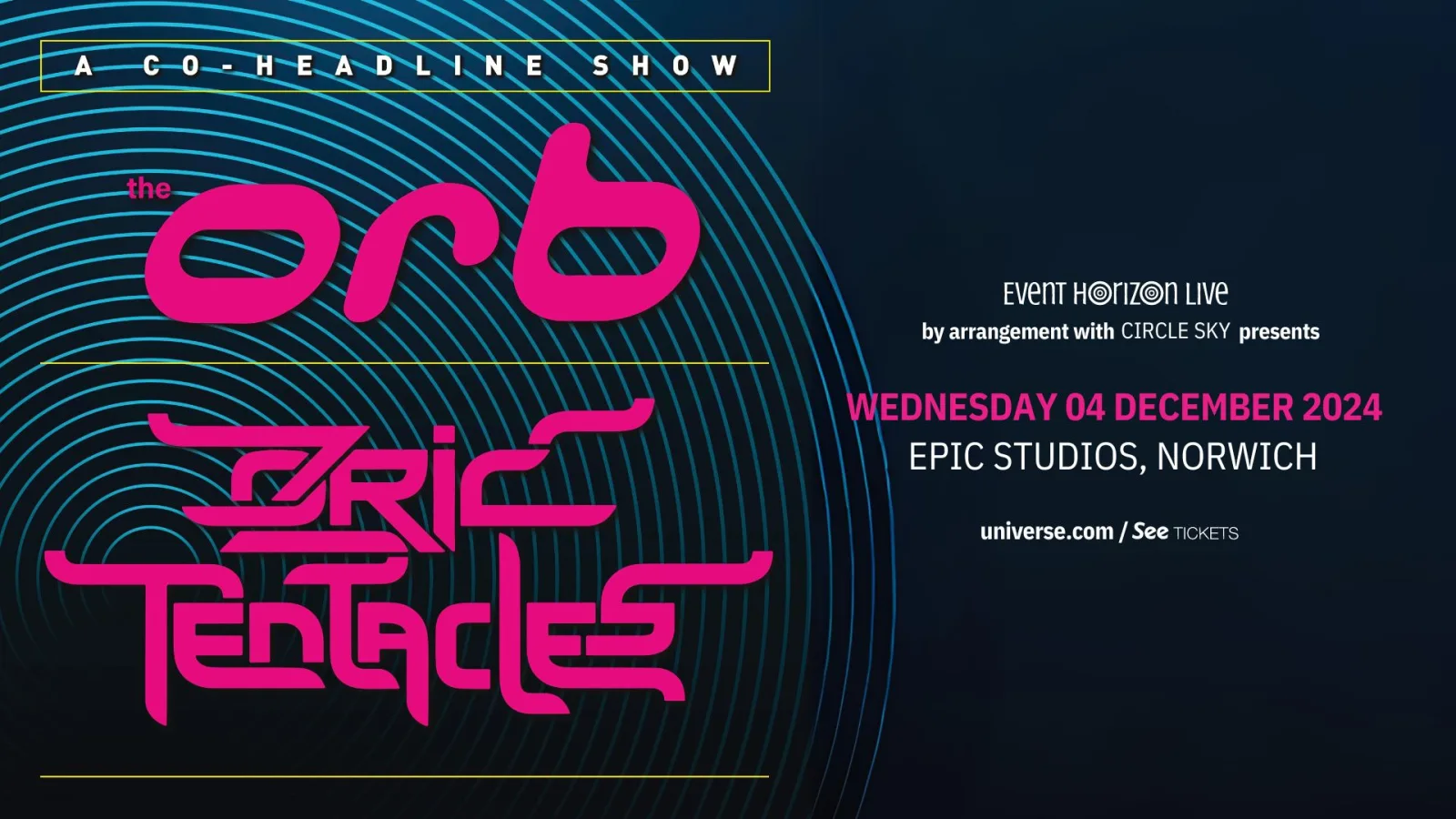 OZRIC TENTACLES & THE ORB